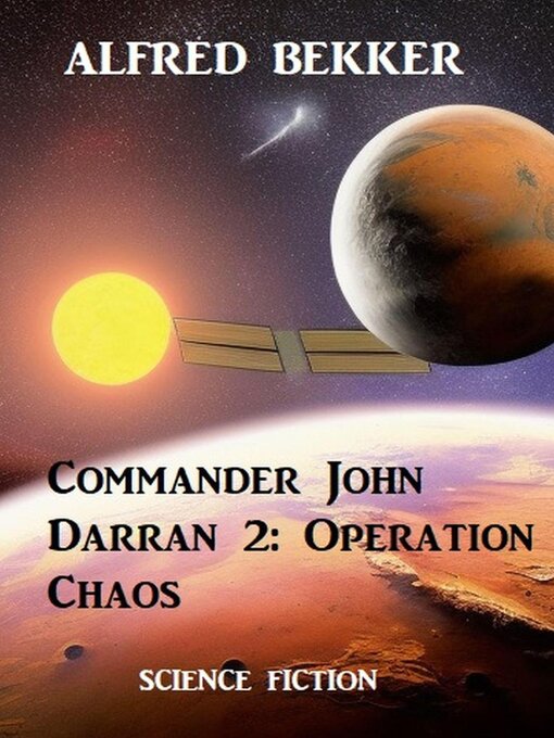 Title details for Commander John Darran 2 by Alfred Bekker - Available